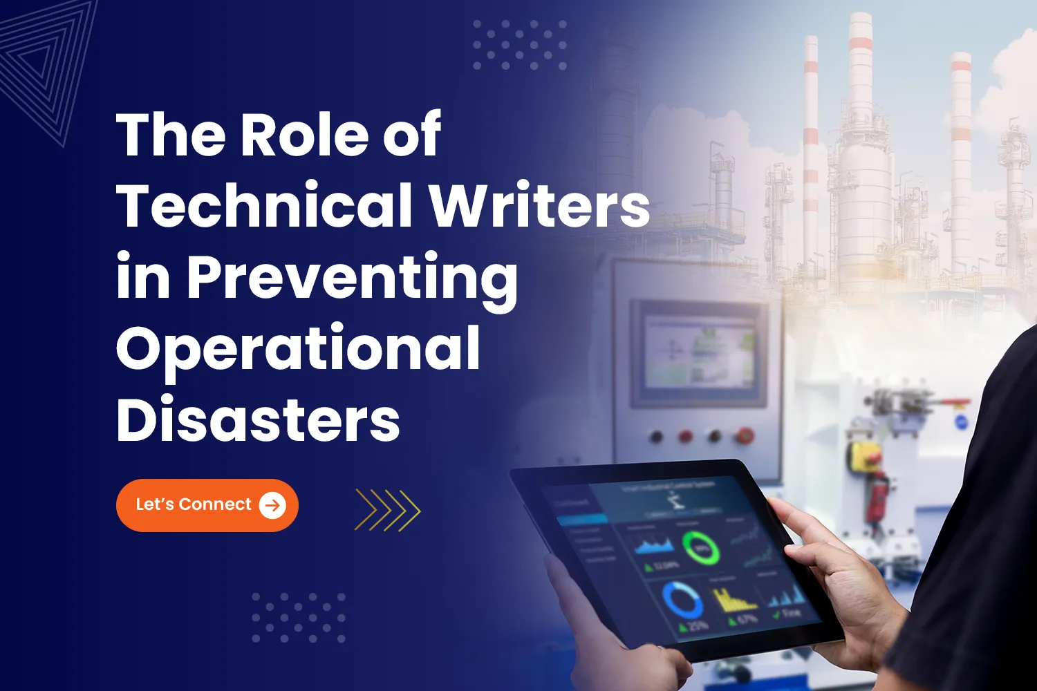 How Technical Writers Prevent Operational Disasters